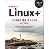 CompTIA Linux+ Practice Tests Exam XK0-005 by Suehring, Steve, 9781119879619