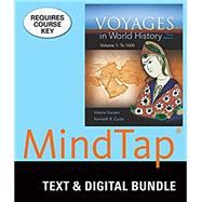 Bundle: Voyages in World History, Volume 1, Loose-leaf Version, 3rd + LMS Integrated for MindTap History, 1 term (6 months) Printed Access Card by Hansen, Valerie; Curtis, Ken, 9781337129619