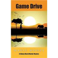 Game Drive by Moore, Marie S., 9781603819619