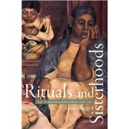 Rituals and Sisterhoods by Megged, Amos, 9781607329619