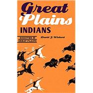 Great Plains Indians by Wishart, David J., 9780803269620