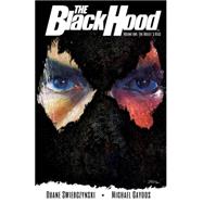 The Black Hood, Vol. 1 The Bullet's Kiss by Swierczynski, Duane; Gaydos, Michael, 9781619889620