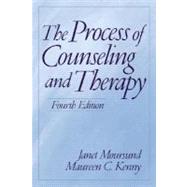 The Process of Counseling and Therapy by Moursund, Janet; Kenny, Maureen, 9780130409621