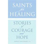 Saints for Healing by Mcgrane, Janice, 9780867169621