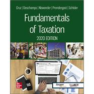 Fundamentals of Taxation 2020 Edition by Cruz, Ana; Deschamps, Michael; Niswander, Frederick; Prendergast, Debra; Schisler, Dan, 9781259969621