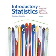 Introductory Statistics: A Problem-Solving Approach by Kokoska, Stephen, 9781319049621