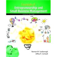 Essentials of Entrepreneurship and Small Business Management by Scarborough, Norman M.; Cornwall, Jeffrey R., 9780133849622
