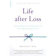 Life after Loss by Bob Deits, 9780738219622