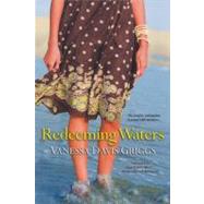 Redeeming Waters by Davis Griggs, Vanessa, 9780758259622