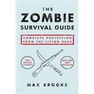 The Zombie Survival Guide by BROOKS, MAX, 9781400049622