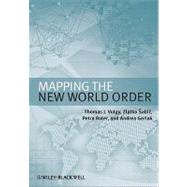 Mapping the New World Order by Volgy, Thomas J.; Sabic, Zlatko; Roter, Petra; Gerlak, Andrea K., 9781405169622