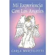 Mi Experiencia Con Los Angeles by Martilotti, Carla, 9781432729622
