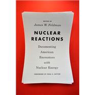 Nuclear Reactions by Feldman, James W.; Sutter, Paul S., 9780295999623
