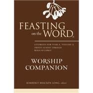 Feasting on the Word Worship Companion by Long, Kimberly Bracken, 9780664259624