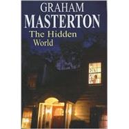 Hidden World by Masterton, Graham, 9780727859624