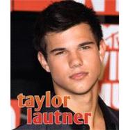 Taylor Lautner by Parvis, Sarah, 9780740799624