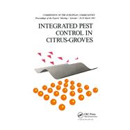Integrated Pest Control in Citrus Groves by R. Cavalloro, 9781000139624
