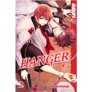 Hanger, Volume 2 by Kisaragi, Hirotaka, 9781427859624
