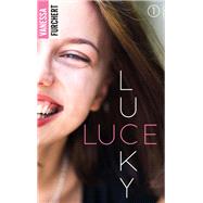 Lucky Luce by Vanessa Furchert, 9782017109624