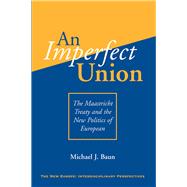 An Imperfect Union by Baun, Michael J., 9780367319625