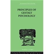 Principles of Gestalt Psychology by Koffka, K, 9780415209625