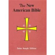 New American Bible/ Saint Joseph Edition/No.611/04 by Catholic Book Publishing Co., 9780899429625
