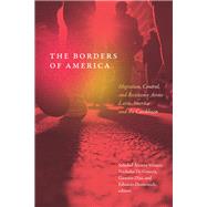 The Borders of America by Soledad �lvarez velasco, 9781478029625