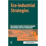 Eco-Industry Strategies by Cohen-Rosenthal, Edward; Musnikow, Judy, 9781874719625