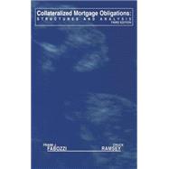 Collateralized Mortgage Obligations Structures and Analysis by Fabozzi, Frank J.; Ramsey, Chuck, 9781883249625