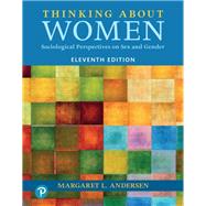 Thinking About Women [Rental Edition] by Andersen, Margaret, 9780135719626