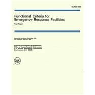 Functional Criteria for Emergency Response Facilities - Final Report by U.s. Nuclear Regulatory Commission, 9781502529626