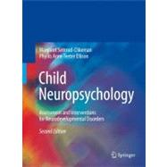 Child Neuropsychology by Semrud-Clikeman, Margaret; Ellison, Phyllis Anne Teeter, 9780387889627