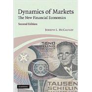 Dynamics of Markets: The New Financial Economics by Joseph L. McCauley, 9780521429627