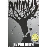 Animus by Keith, Phil, 9781419699627