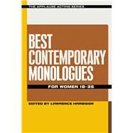 Best Contemporary Monologues for Women 18-35 by Harbison, Lawrence, 9781480369627