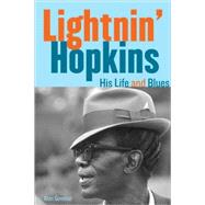 Lightnin' Hopkins His Life and Blues by Govenar, Alan, 9781556529627