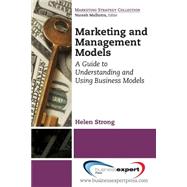 Marketing and Management Models by Strong, Helen, 9781606499627