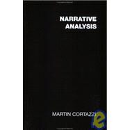 NARRATIVE ANALYSIS (SEE PB) by Cortazzi M, 9781850009627