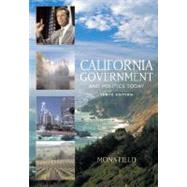 California Government and Politics Today by Field, Mona, 9780321129628