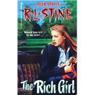 The Rich Girl by Stine, R.L., 9780671529628