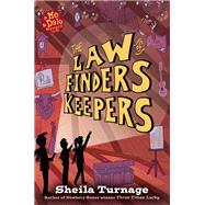 The Law of Finders Keepers by Turnage, Sheila, 9780803739628