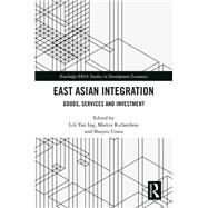 East Asian Economic Integration: Slowing Trade and Economic Stagnation by Ing; Lili Yan, 9781138359628