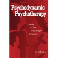 Psychodynamic Psychotherapy by Frederickson, Jon, 9780876309629