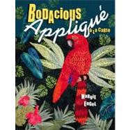 Bodacious Applique A La Carte by Margie, Engel, 9781574329629