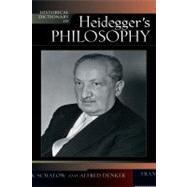 Historical Dictionary of Heidegger's Philosophy by Schalow, Frank; Denker, Alfred, 9780810859630