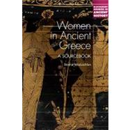 Women in Ancient Greece A Sourcebook by MacLachlan, Bonnie, 9781441179630