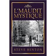 Lmaudit Mystique by Hinton, Steve, 9781499079630