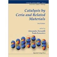Catalysis by Ceria and Related Materials by Trovarelli, Alessandro; Fornasiero, Paolo, 9781848169630