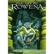 The Art of Rowena by Vallejo, Doris, 9781855859630