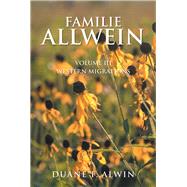 Familie Allwein by Alwin, Duane F., 9781984559630